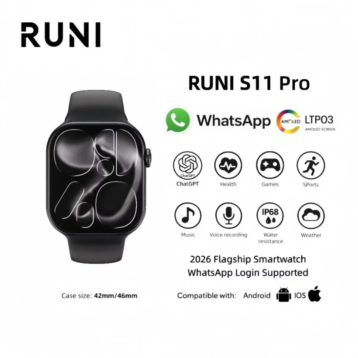 RUNI S11 Pro Smartwatch AMOLED 42/46mm, WhatsApp Chat, Bluetooth Call, IP68, Android & iOS